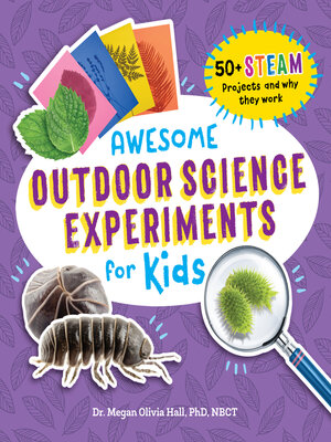 cover image of Awesome Outdoor Science Experiments for Kids